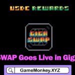GIGA SWAP Goes Live in Gigaverse