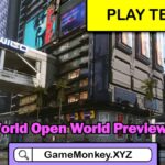 Wilder World Open World Preview Begins