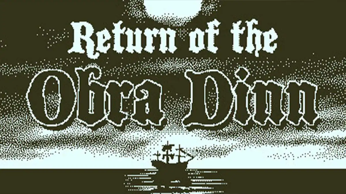 Return of the Obra Dinn indie game