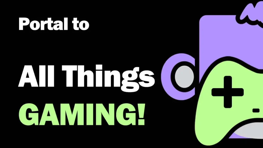 portal to all things gaming